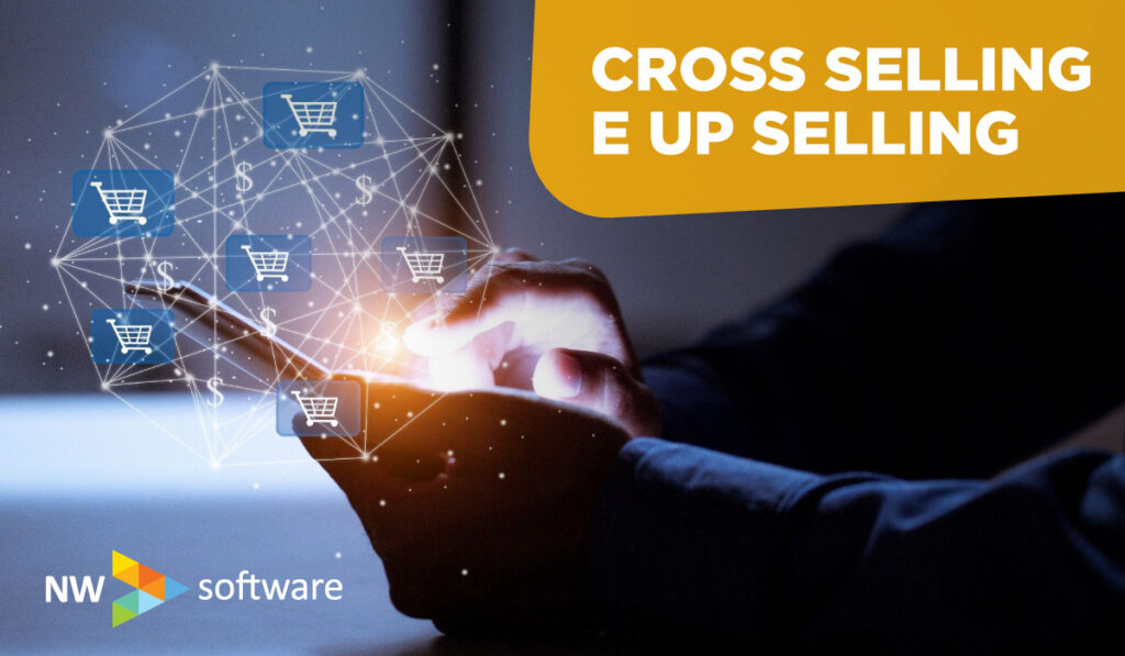 Cross-selling e Up-selling: o que são e como podem melhorar as suas vendas?